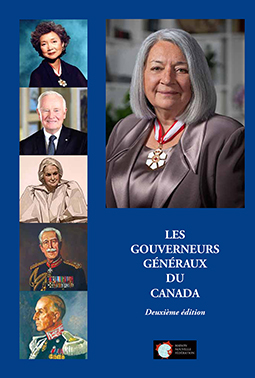 Les Gouverneurs Généraux du Canada 2e éd